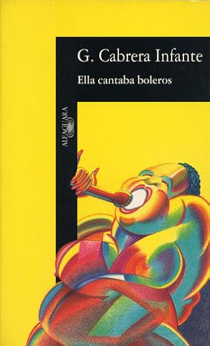 Bild des Verkufers fr Ella cantaba boleros zum Verkauf von Green Libros