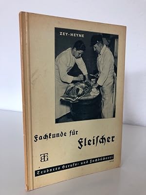 Fachkunde für Fleischer. (Teubners Beruf- und Fachbücherei, Heft 66). Mit 103 Bildern im Text.