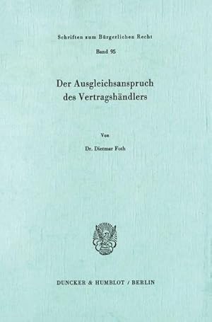 Imagen del vendedor de Der Ausgleichsanspruch des Vertragshndlers. a la venta por BuchWeltWeit Ludwig Meier e.K.
