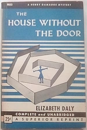 Seller image for The House without the Door: A Henry Gamadge Mystery for sale by P Peterson Bookseller