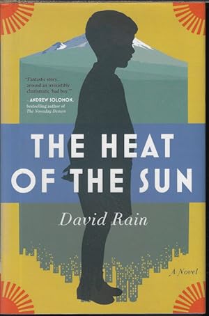 Seller image for THE HEAT OF THE SUN; A Novel for sale by Books from the Crypt