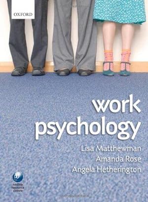 Seller image for Work Psychology: An Introduction to Human Behaviour in the Workplace for sale by WeBuyBooks