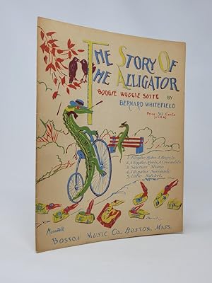 Bild des Verkufers fr The Story of the Alligator: a Boogie Woogie Suite zum Verkauf von Munster & Company LLC, ABAA/ILAB