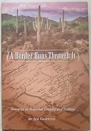 Bild des Verkufers fr A Border Runs Through It: Journeys in Regional History and Folklore zum Verkauf von P Peterson Bookseller