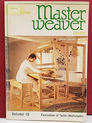 Image du vendeur pour Master Weaver Library: Fascination of Twills (Multishafts) mis en vente par Moe's Books