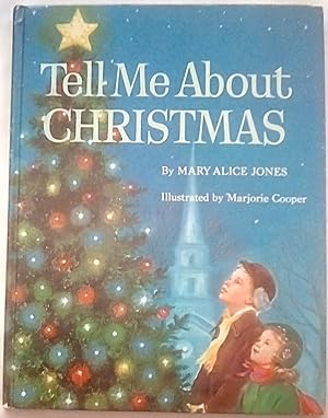 Seller image for Tell Me About Christmas for sale by P Peterson Bookseller