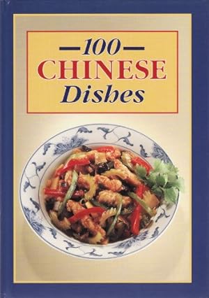 Imagen del vendedor de 100 Chinese Dishes a la venta por WeBuyBooks