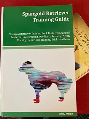 Spangold Retriever Training Guide.