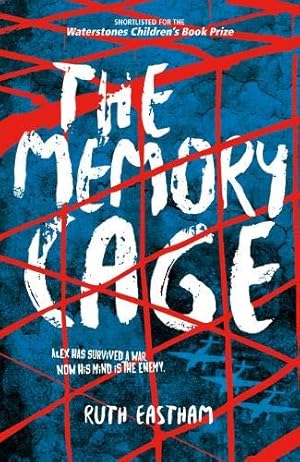 Seller image for The Memory Cage: Alex has survived a war. Now his mind is the enemy. for sale by WeBuyBooks