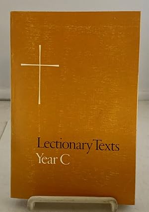 Bild des Verkufers fr Lectionary Texts Year C zum Verkauf von S. Howlett-West Books (Member ABAA)