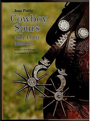 Seller image for COWBOY SPURS AND THEIR MAKERS for sale by Circle City Books