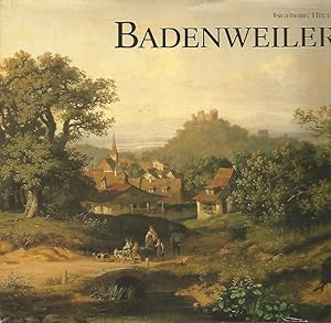 Das Bilderbuch von Badenweiler : "Wo im Thal der Heilquell floss .". Mit Aufnahmen von Ernst Kald...