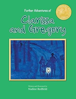 Seller image for Further Adventures of Clarissa and Gregory (3) for sale by WeBuyBooks