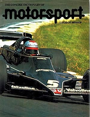Bild des Verkufers fr Concise Dictionary of Motorsport zum Verkauf von WeBuyBooks