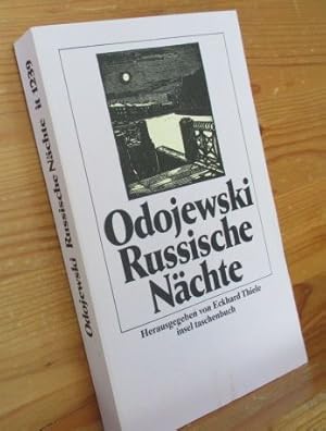 Russische Nächte. Herausgegeben von Klaus Städtke. Aus dem Russischen von Eckhard Thiele. Insel-T...