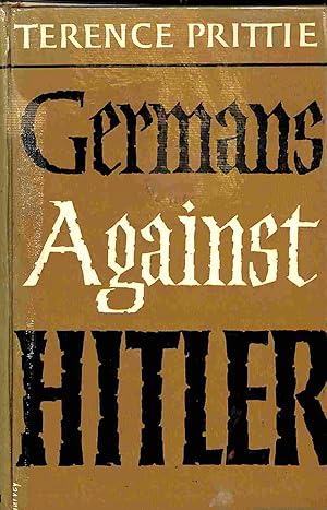 Seller image for Germans Against Hitler for sale by WeBuyBooks