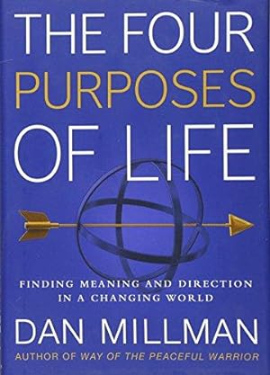 Seller image for The Four Purposes of Life: Finding Meaning and Direction in a Changing World for sale by WeBuyBooks