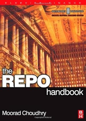 Seller image for The REPO Handbook (Securities Institute Global Capital Markets) for sale by WeBuyBooks