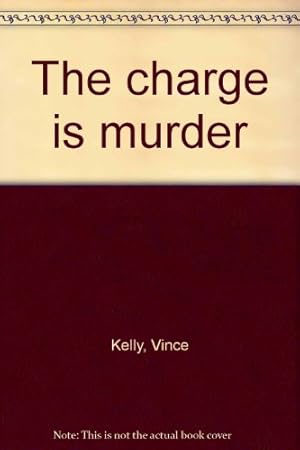 Seller image for The charge is murder for sale by WeBuyBooks