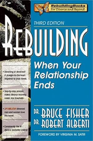 Bild des Verkufers fr Rebuilding: When Your Relationship Ends zum Verkauf von WeBuyBooks