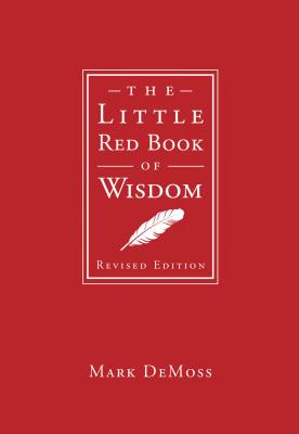 Image du vendeur pour The Little Red Book of Wisdom (Hardback or Cased Book) mis en vente par BargainBookStores