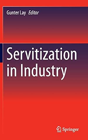 Seller image for Servitization in Industry for sale by WeBuyBooks