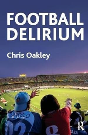 Image du vendeur pour Football Delirium: # mis en vente par WeBuyBooks