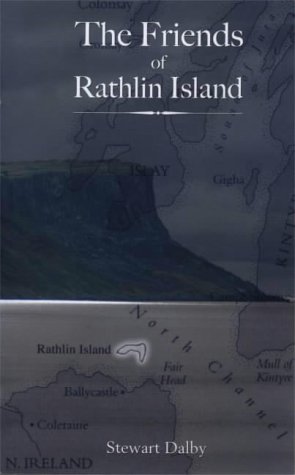 Imagen del vendedor de The Friends of Rathlin Island a la venta por WeBuyBooks