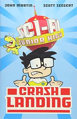 Bild des Verkufers fr Sci-Fi Junior High: Crash Landing: 2 zum Verkauf von WeBuyBooks