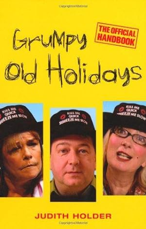 Bild des Verkufers fr Grumpy Old Holidays: The Official Handbook zum Verkauf von WeBuyBooks