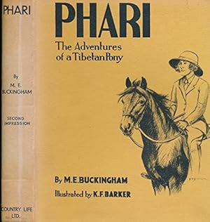 Imagen del vendedor de Phari: The Adventures of a Tibetan Pony a la venta por WeBuyBooks