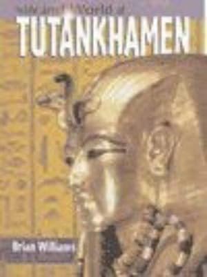 Bild des Verkufers fr The Life And World Of Tutankhamen Paperback zum Verkauf von WeBuyBooks