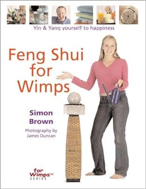 Bild des Verkufers fr FENG SHUI FOR WIMPS zum Verkauf von WeBuyBooks