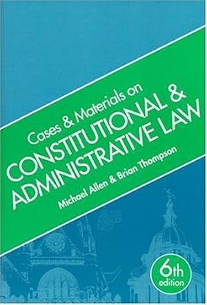 Seller image for Cases and Materials on Constitutional and Administrative Law for sale by WeBuyBooks