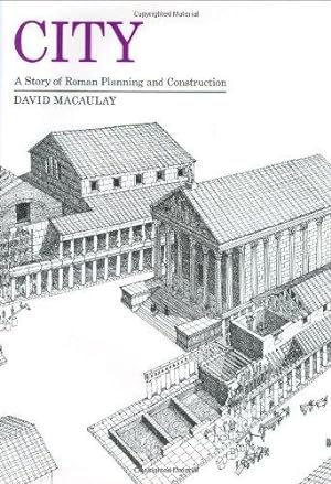 Seller image for City: A Story of Roman Planning and Construction for sale by WeBuyBooks