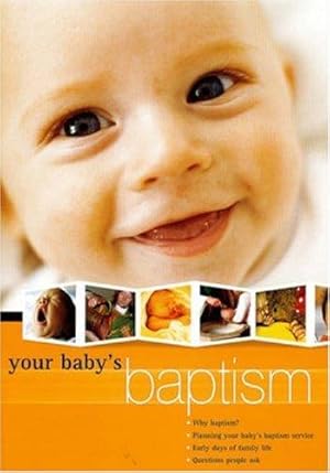 Immagine del venditore per Your Baby's Baptism venduto da WeBuyBooks