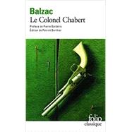 Seller image for Colonel Chabert (Gallimard) (English and French Edition) for sale by eCampus