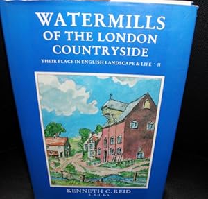 Immagine del venditore per Watermills of the London Countryside Their Place In English Landscape And Life Volume Two venduto da WeBuyBooks