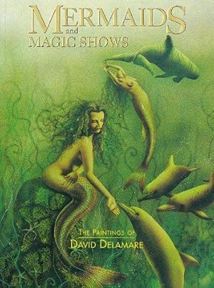 Immagine del venditore per MERMAIDS AND MAGIC SHOWS venduto da WeBuyBooks