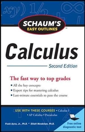 Bild des Verkufers fr Schaum's Easy Outline of Calculus, Second Edition zum Verkauf von WeBuyBooks
