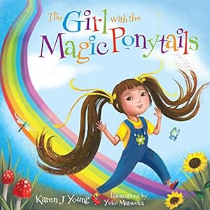 Imagen del vendedor de The Girl with the Magic Ponytails a la venta por WeBuyBooks