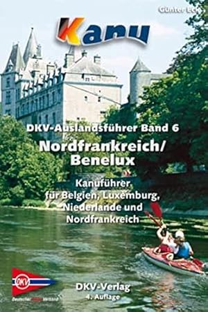 Bild des Verkufers fr DKV Auslandsfhrer 06. Nordfrankreich. Belgien. Luxemburg. Niederlande zum Verkauf von WeBuyBooks