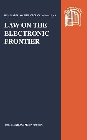 Immagine del venditore per Law on the Electronic Frontier (Hume Papers on Public Policy): Hume Papers on Public Policy 2.4: v. 2, No. 4 venduto da WeBuyBooks