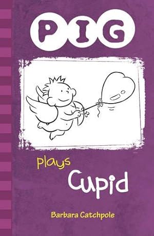 Bild des Verkufers fr PIG plays Cupid: Set 1 zum Verkauf von WeBuyBooks