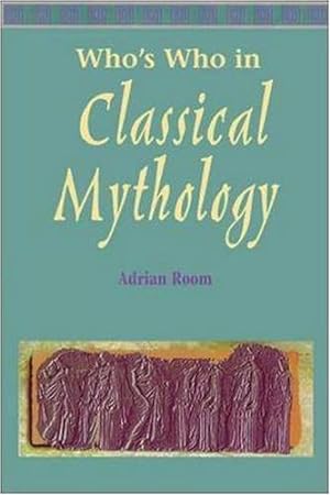 Bild des Verkufers fr Who's Who in Classical Mythology (OTHER LITERATURE) zum Verkauf von WeBuyBooks
