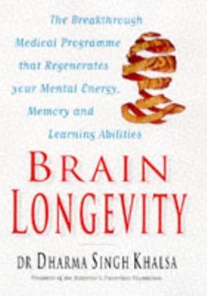 Immagine del venditore per Brain Longevity: The Breakthrough Medical Programme That Regenerates Your Mental Energy, Memory and Learning Abilities venduto da WeBuyBooks