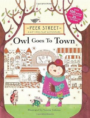 Bild des Verkufers fr Peek Street: Owl Goes to Town zum Verkauf von WeBuyBooks