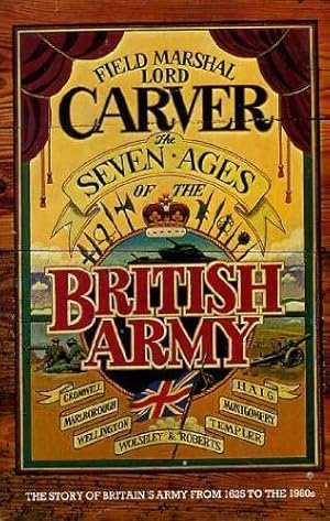 Immagine del venditore per Seven Ages of the British Army venduto da WeBuyBooks