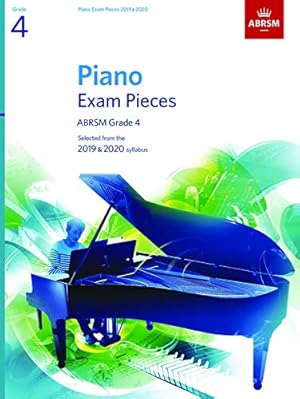 Seller image for Piano Exam Pieces 2019 & 2020, ABRSM Grade 4: Selected from the 2019 & 2020 syllabus (ABRSM Exam Pieces) for sale by WeBuyBooks