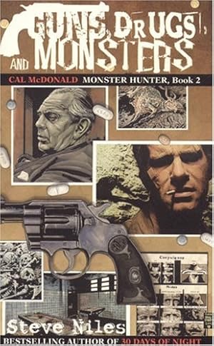 Immagine del venditore per Guns, Drugs & Monsters: Cal McDonald Monster Hunter, Book 2 (Cal McDonald Mysteries) venduto da WeBuyBooks